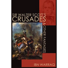 Sir Walter Scott's Crusades and Other Fantasies
