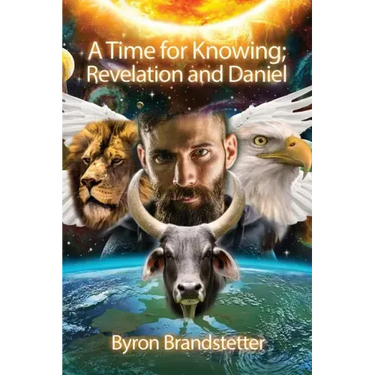 A Time for Knowing: Revelation and Daniel