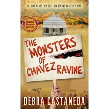 The Monsters of Chavez Ravine