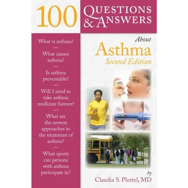 100 Questions & Answers about Asthma