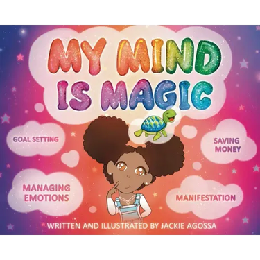 My Mind Is Magic