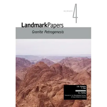 Landmark Papers: Granite Petrogenesis