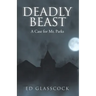 Deadly Beast: A Case for Mr. Parks