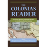 The Colonias Reader: Economy, Housing and Public Health in U.S.-Mexico Border Colonias