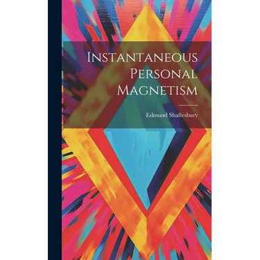 Instantaneous Personal Magnetism