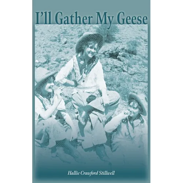 I'll Gather My Geese
