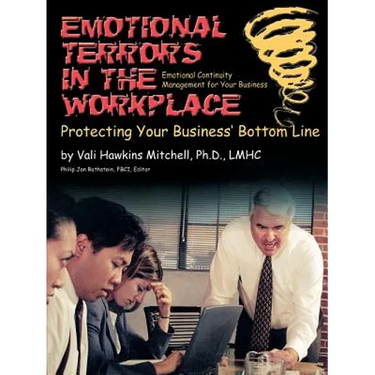 Emotional Crises in the Workplace: Protecting Your Business' Bottom Line - Emotional Continuity Management