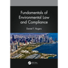 Fundamentals of Environmental Law and Compliance