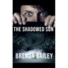 The Shadowed Son