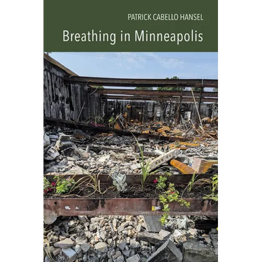 Breathing in Minneapolis