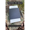 Notes to Self
