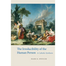 The Irreducibility of the Human Person: A Catholic Synthesis