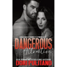 Dangerous Attraction