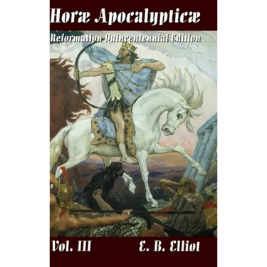 Horae Apocalypticae Vol. 3
