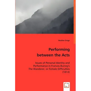 Performing between the Acts
