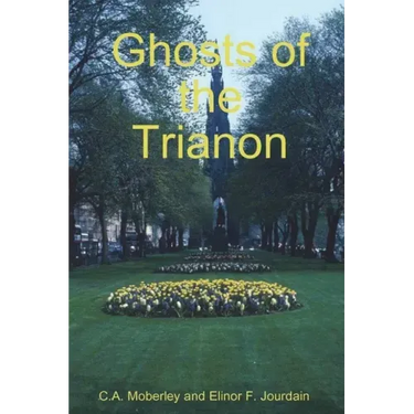The Ghosts of Trianon