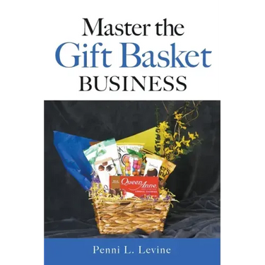 Master the Gift Basket Business