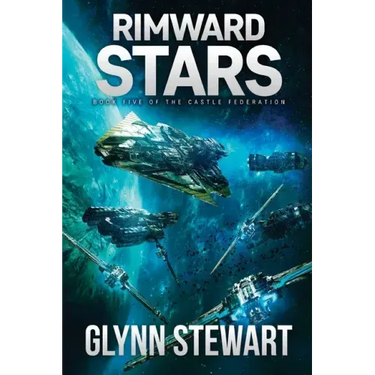Rimward Stars: Castle Federation Book 5