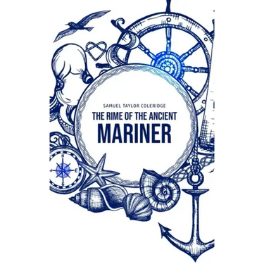 The Rime of the Ancient Mariner