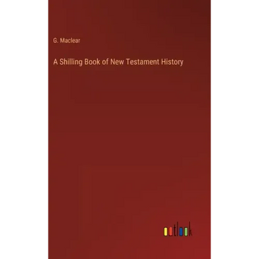 A Shilling Book of New Testament History