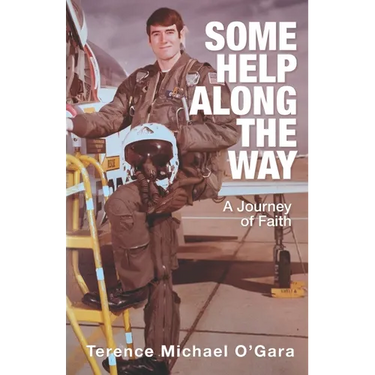 Some Help Along the Way: A Journey of Faith