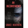 An Inconvenience