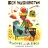 Ben Washington Is the Newbie on the Block