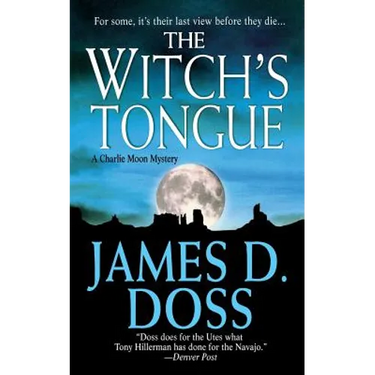 The Witch's Tongue: A Charlie Moon Mystery