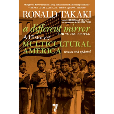 A Different Mirror for Young People: A History of Multicultural America