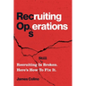 RecOps: Recruiting Is (Still) Broken. Here's How to Fix It.