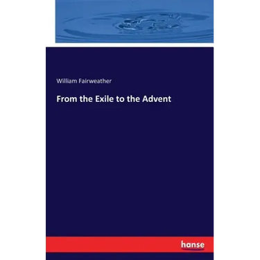 From the Exile to the Advent