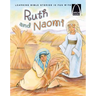 Ruth and Naomi - Arch Books