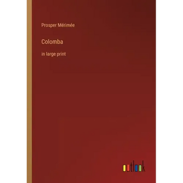 Colomba: in large print