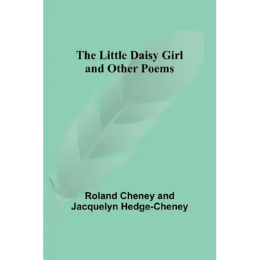 The Little Daisy Girl and Other Poems