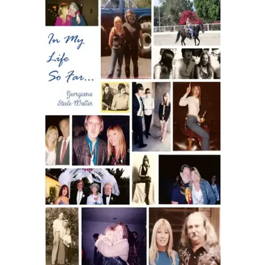 In My Life, So Far...