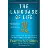 The Language of Life: DNA and the Revolution in Personalized Medicine