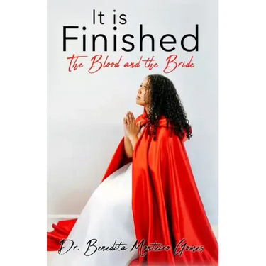 It is Finished The Blood and the Bride