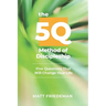 The 5Q Method of Discipleship: 5 Questions That Will Change Your Life