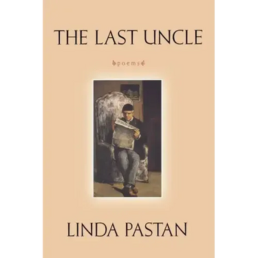Last Uncle: Poems