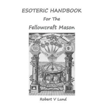 Esoteric Handbook for the Fellowcraft Mason