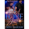 I Got A Love Jones