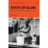 State of Slum: Precarity and Informal Governance at the Margins in Accra