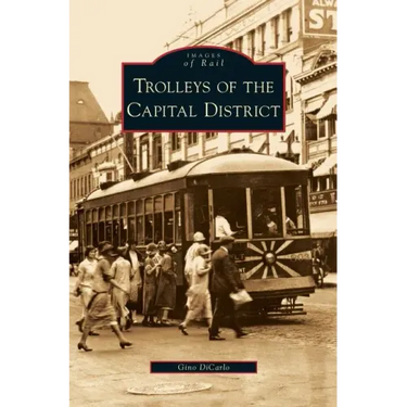 Trolleys of the Capital District