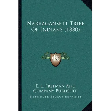 Narragansett Tribe Of Indians (1880)