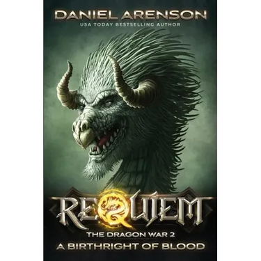 A Birthright of Blood: The Dragon War, Book 2