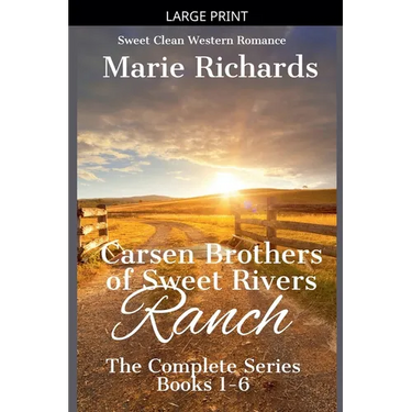 Carsen Brothers of Sweet Rivers Ranch: Complete Series
