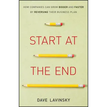 Start at the End