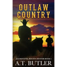Outlaw Country: A Western Adventure