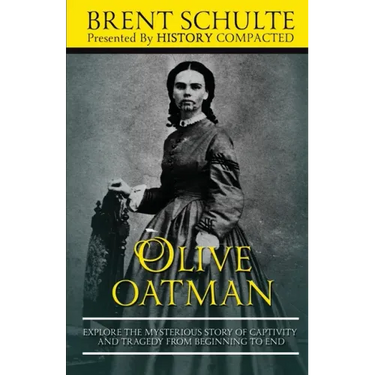 Olive Oatman: Explore The Mysterious Story of Captivity and Tragedy from Beginning to End