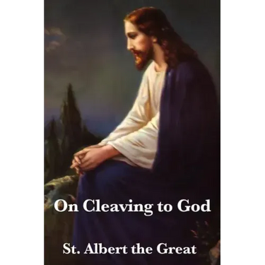 On Cleaving to God